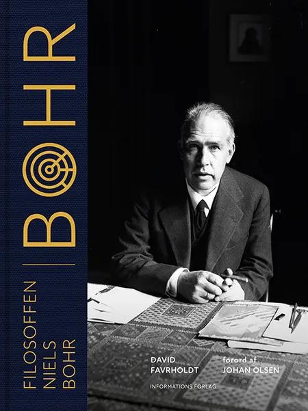 Filosoffen Niels Bohr af David Favrholdt
