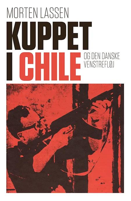 Kuppet i Chile af Morten Lassen