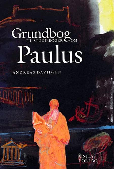 Grundbog til studiebøger om Paulus af Andreas Davidsen