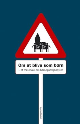 Om at blive som børn
