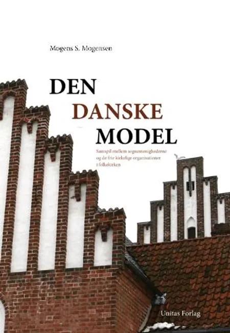 Den danske model af Mogens S. Mogensen
