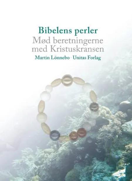 Bibelens Perler af Martin Lönnebo