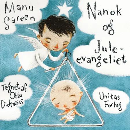 Nanok og juleevangeliet af Manu Sareen