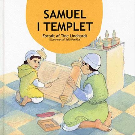 Samuel i templet af Tine Lindhardt