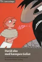 David slås med kæmpen Goliat
