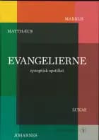 Evangelierne Synoptisk Opstillet