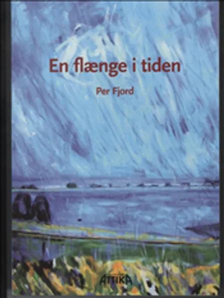 En flænge i tiden af Per Fjord