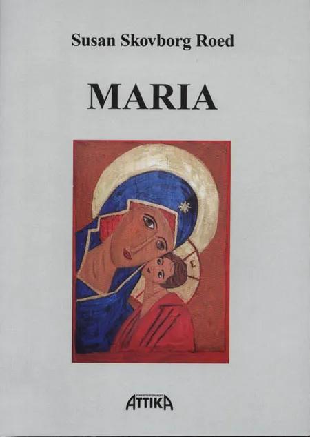 Maria af Susan Skovborg Roed