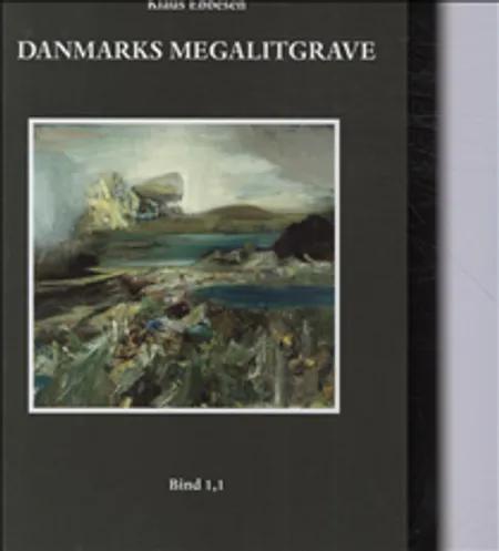 Danmarks megalitgrave af Klaus Ebbesen