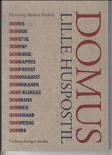Domus - lille huspostil af Flemming Madsen Poulsen