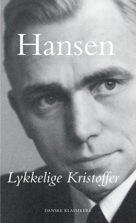 Lykkelige Kristoffer af Martin A. Hansen
