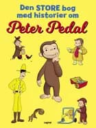 Den store bog med historier om Peter Pedal