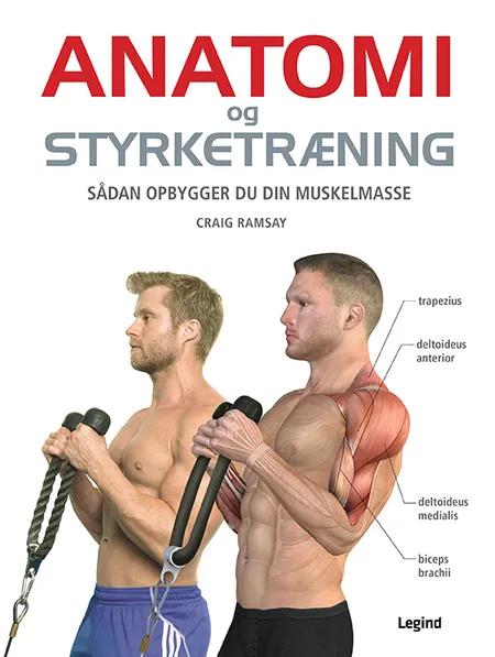 Anatomi og styrketræning af Craig Ramsay