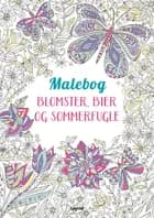 Malebog: Blomster, bier og sommerfugle
