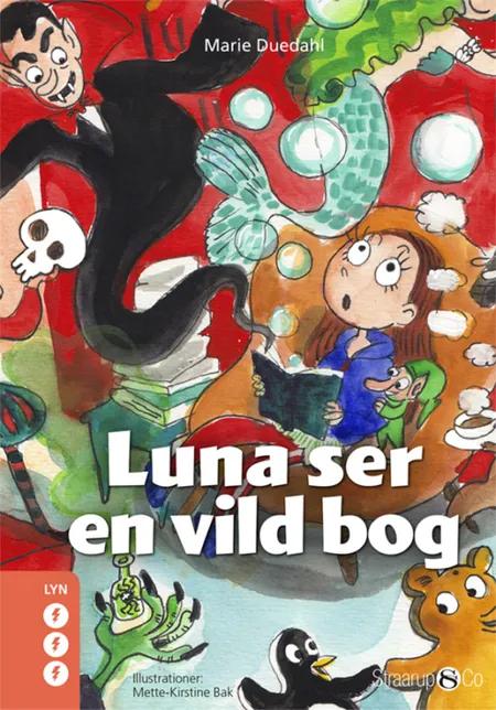 Luna ser en vild bog af Marie Duedahl