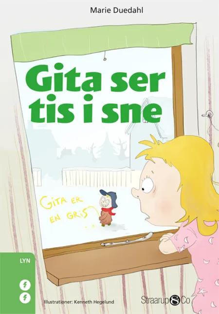 Gita ser tis i sne af Marie Duedahl