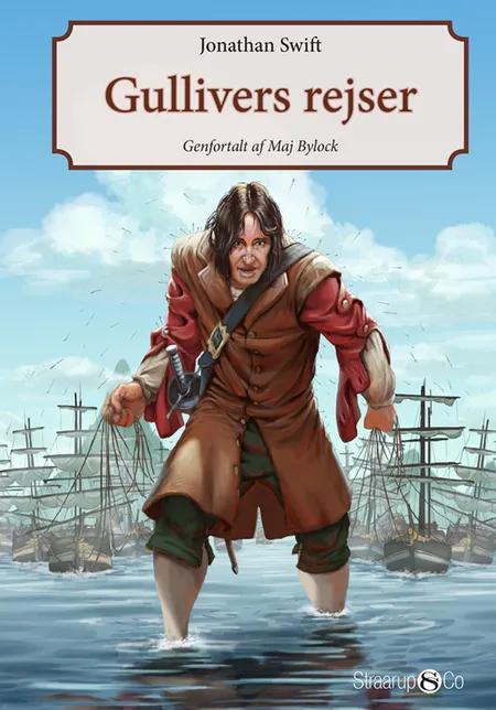 Gullivers rejser (forkortet) af Maj Bylock