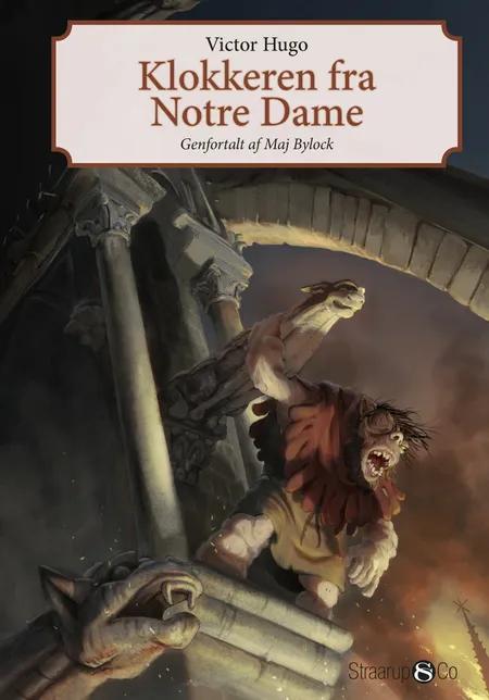 Klokkeren fra Notre Dame af Maj Bylock