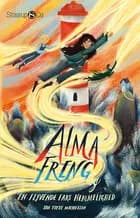 Alma Freng og en flyvende fars hemmelighed