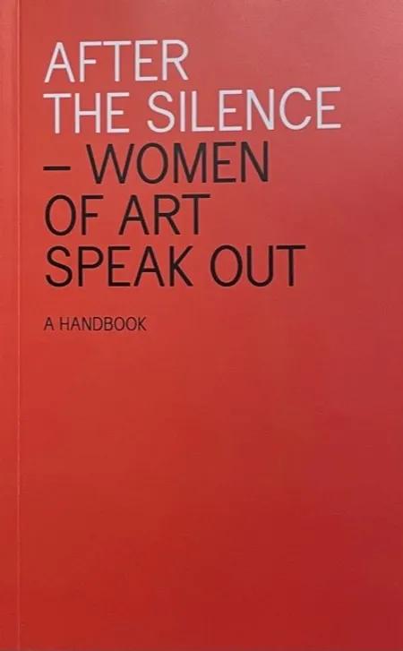 After the Silence -Women of Art Speak Out af Birgitte Anderberg