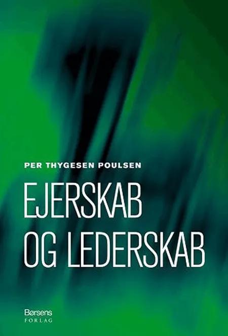 Ejerskab og lederskab af Per Thygesen Poulsen