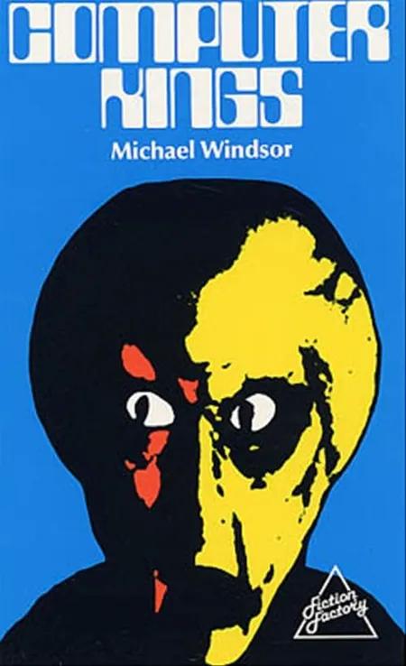 The computer kings af Michael Windsor