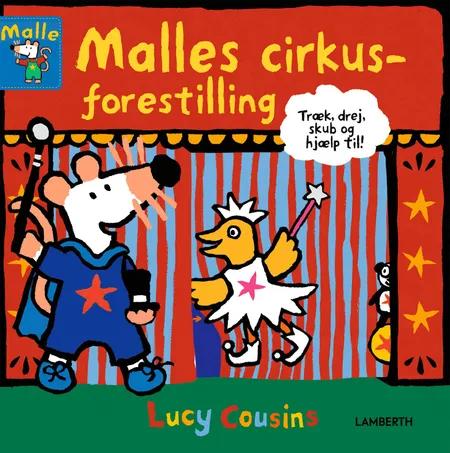 Malles cirkusforestilling af Lucy Cousins