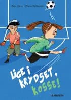 Lige i krydset, Kosse!