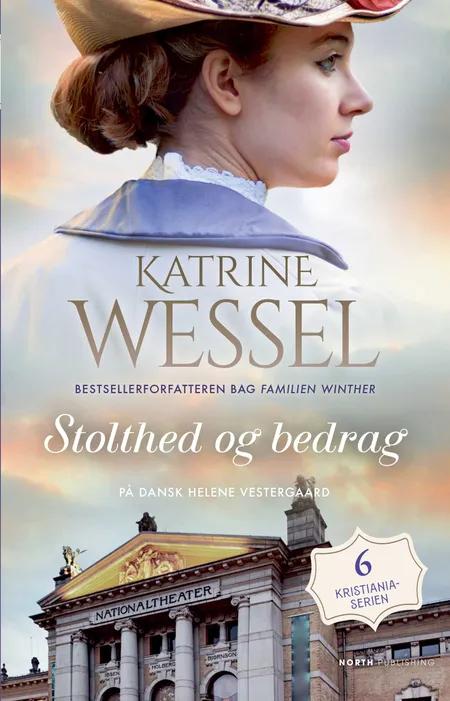 Stolthed og bedrag af Katrine Wessel