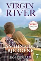 Virgin River - Lys hinsides bjergene