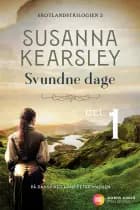 Svundne dage - del 1