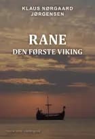 Rane - Den første viking