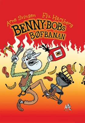 Benny-Bobs bøfbanan af Arne Svingen