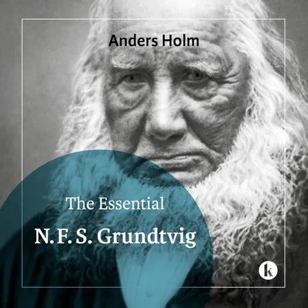 The Essential N.F.S. Grundtvig af Anders Holm