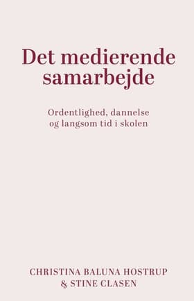 Det medierende samarbejde af Stine Clausen