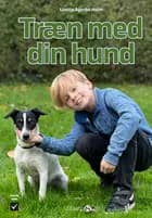 Træn med din hund