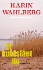 Et kuldslået liv