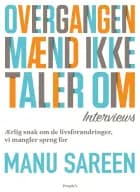 Overgangen, mænd ikke taler om af Manu Sareen