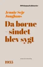 Da børnesindet blev sygt