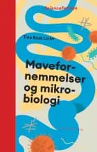 Mavefornemmelser og mikrobiologi