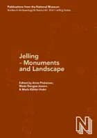 Jelling - Monuments and landscape I-II