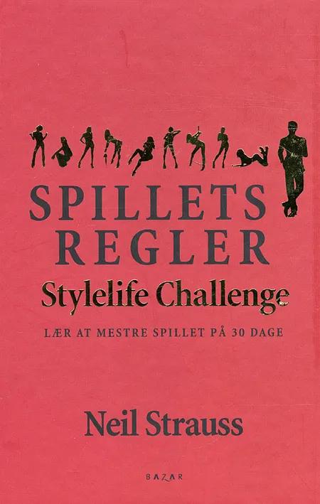 Stylelife challenge af Neil Strauss