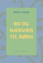 RO OG NÆRVÆR TIL BØRN