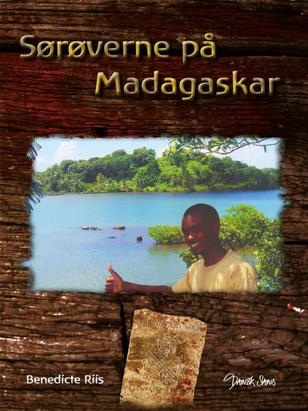 Sørøverne på Madagaskar af Benedicte Riis