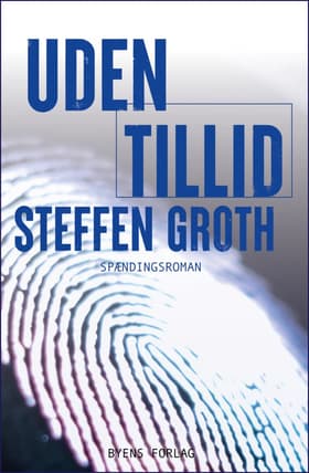 Uden tillid af Steffen Groth