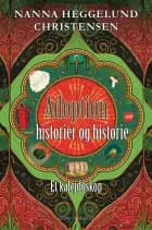 ADOPTION - HISTORIER OG HISTORIE