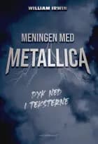 MENINGEN MED METALLICA