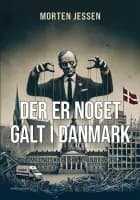 DER ER NOGET GALT I DANMARK