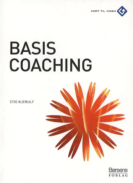 Basiscoaching af Stig Kjerulf
