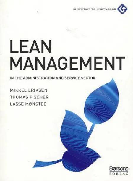 Lean management in the administration and service sector af Thomas Fischer